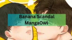 Banana Scandal MangaOwl