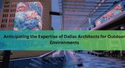 Anticipating the Expertise of Dallas Architects for Outdoor Environments